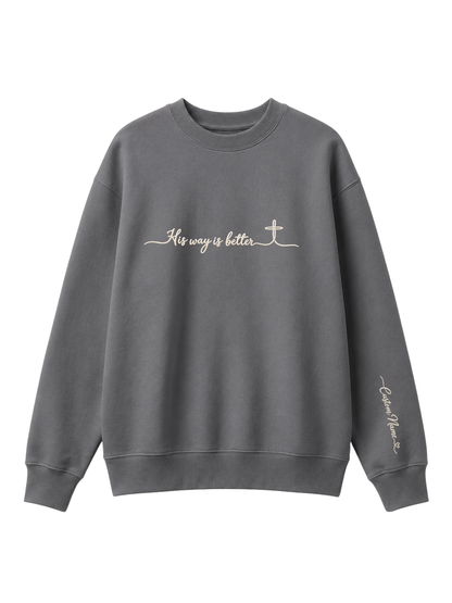 Chaotic Mom Embroided Custom His Way Is Better Christian Faith Cross Sweatshirt