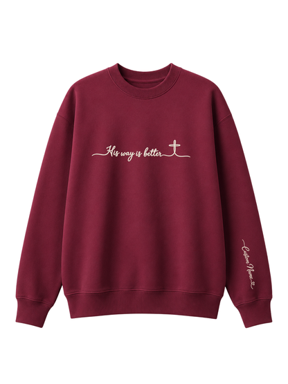 Chaotic Mom Embroided Custom His Way Is Better Christian Faith Cross Sweatshirt