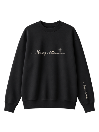Chaotic Mom Embroided Custom His Way Is Better Christian Faith Cross Sweatshirt
