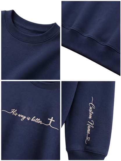 Chaotic Mom Embroided Custom His Way Is Better Christian Faith Cross Sweatshirt