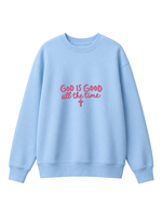 Chaotic Mom Embroided God Is Good All The Time Christian Faith Cross Sweatshirt