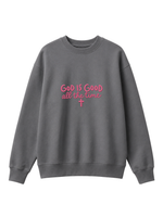 Chaotic Mom Embroided God Is Good All The Time Christian Faith Cross Sweatshirt