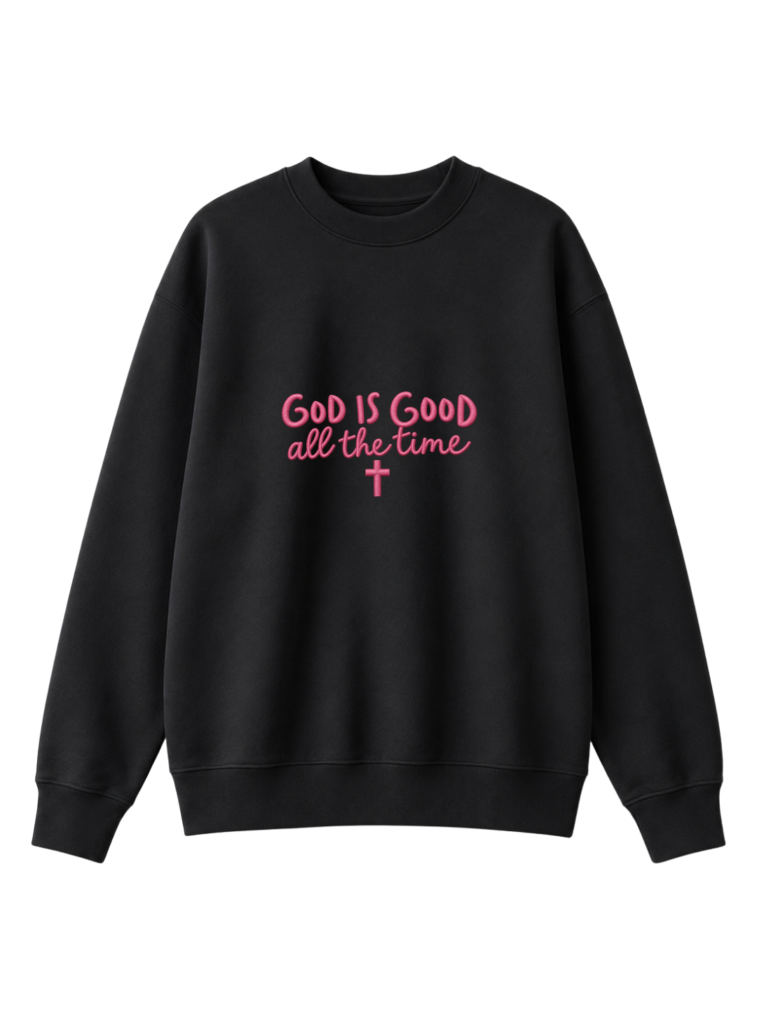 Chaotic Mom Embroided God Is Good All The Time Christian Faith Cross Sweatshirt