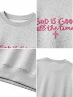Chaotic Mom Embroided God Is Good All The Time Christian Faith Cross Sweatshirt
