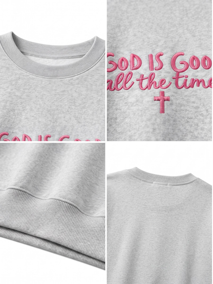 Chaotic Mom Embroided God Is Good All The Time Christian Faith Cross Sweatshirt