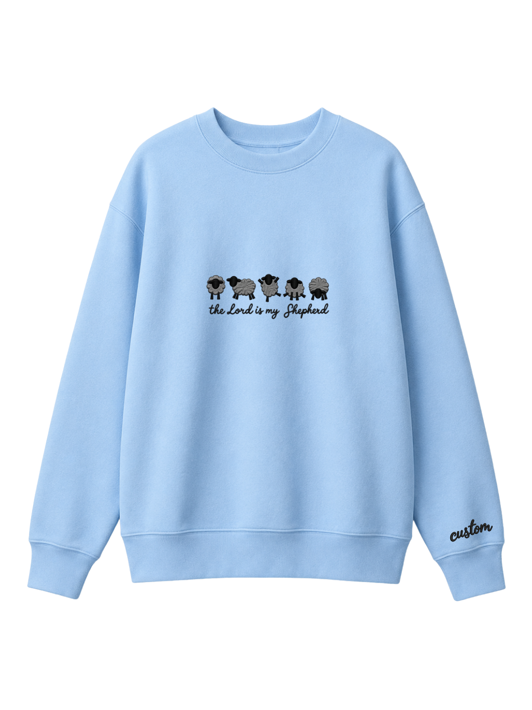Chaotic Mom Personalized Embroided The Lord Is My Shepherd Sheep Lineup Faith Sweatshirt