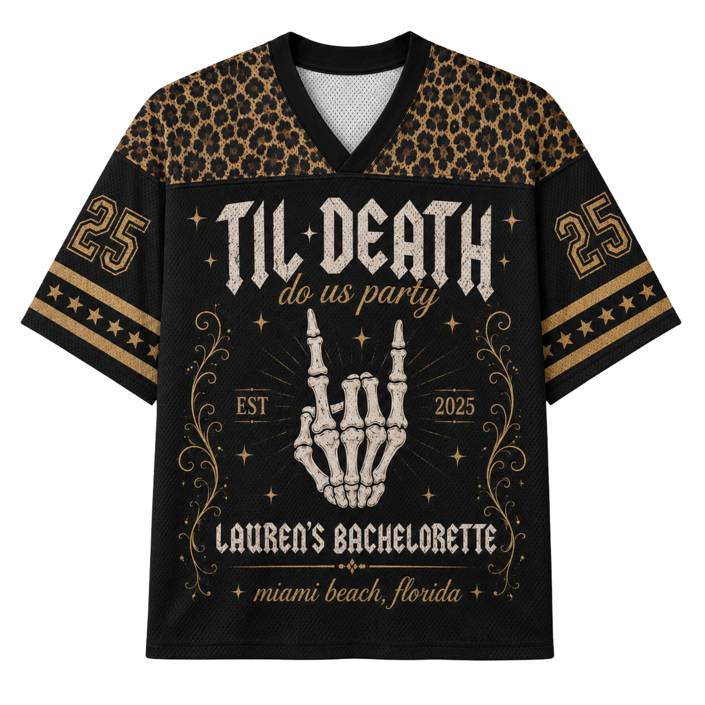 A black short-sleeve V-neck jersey with a leopard print shoulder yoke, gold and black number 25 sleeves, and a central bachelorette graphic featuring a skeleton hand, stars, and the text 'Til Death do us party' and 'Lauren's Bachelorette'.